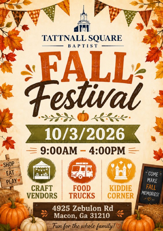 Tattnall Square Baptist Church Fall Festival - October 3, 2026