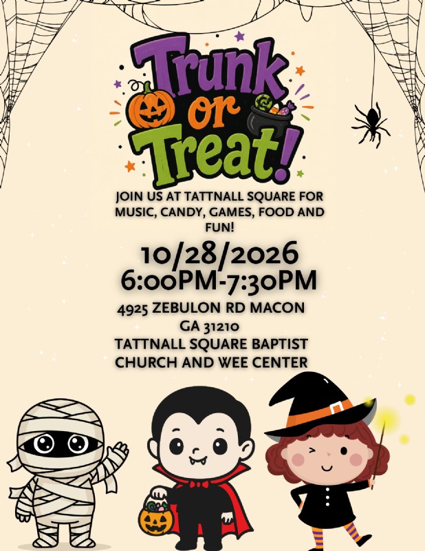 Tattnall Square Baptist Church Trunk or Treat - October 28, 2026